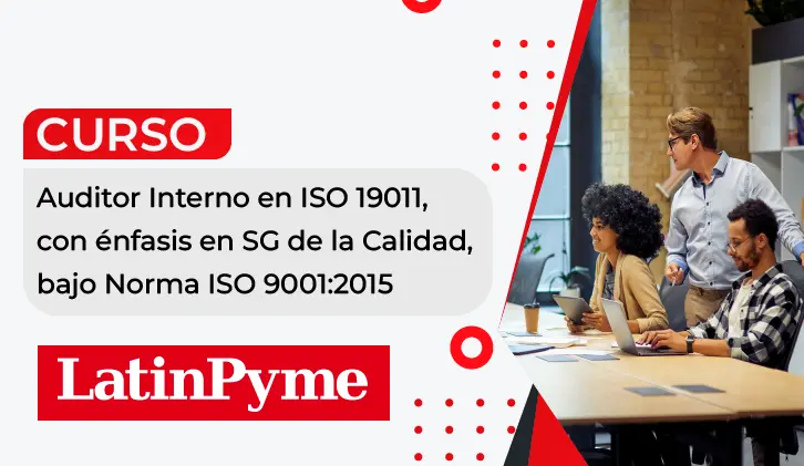 Curso Auditor Interno: con Énfasis en SG de la Calidad, bajo Norma ISO 9001:2015