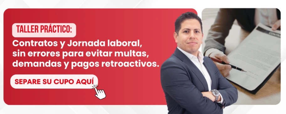 Taller práctico: Contratos y Jornada Laboral sin errores