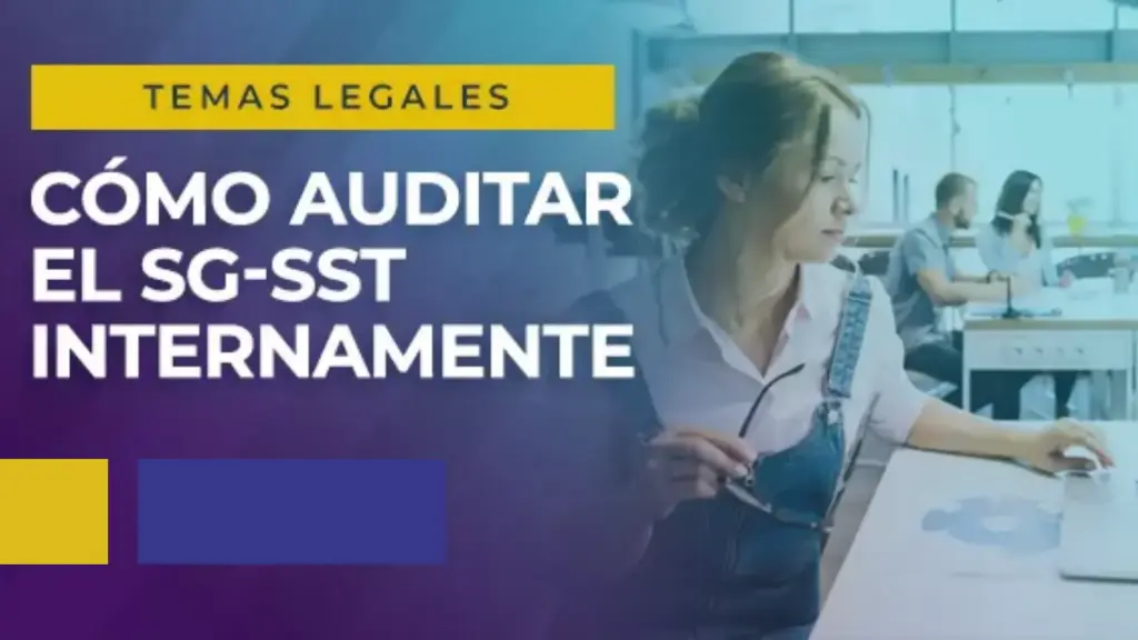 Cómo auditar el SG-SST internamente
