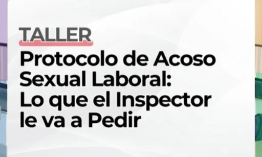 Taller: protocolo de acoso sexual laboral