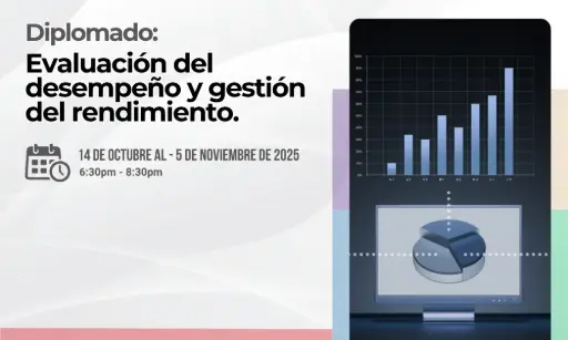 Diplomado: Evaluación del Desempeño y Gestión del Rendimiento