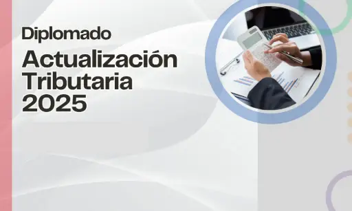 Diplomado: Actualización Tributaria 2025